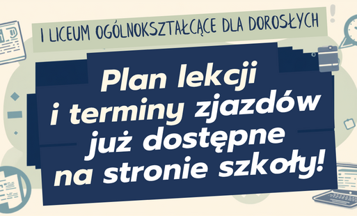 Zdjęcie do PLAN ZAJĘĆ I TERMINY ZJAZD&Oacute;W
